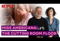 How the Miss Americana Filmmakers Captured Taylor Swift Behind the Scenes in Miss Americana |Netflix