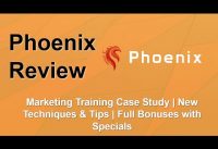 Phoenix Review | Complete Marketing Training | Pro Bonuses Free