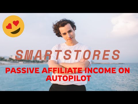 SmartStores Review, Launch Affiliate Passive Income with no Experience
