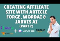 Creating Fruit Juice Machines Affiliate Site with AI Tools Part 2
